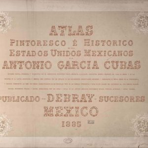 LoC - Picturesque Atlas of Mexico