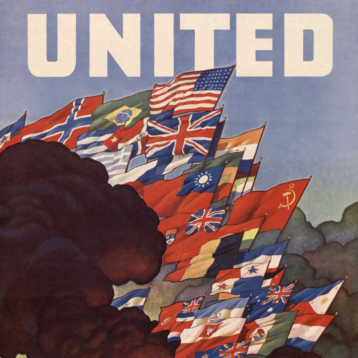 WWII poster titled "United" showing flags of the Allied nations waving above smoke and military machinery of a battlefield