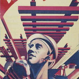 Soviet poster of a heroic worker building the Baikal-Amur Mainline railway.